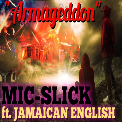 Armageddon (feat. JAMAICAN ENGLISH) - Single