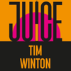 Tim Winton - Juice アートワーク