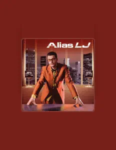 Escucha a Alias LJ, mira videos musicales, lee su biografía, consulta las fechas de las gira y más.