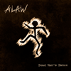 Dead Man's Dance - Alaw