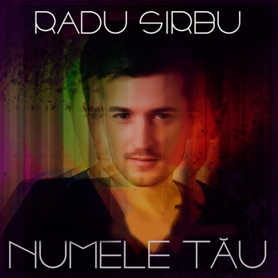 Numele Tau - Radu Sirbu | Shazam