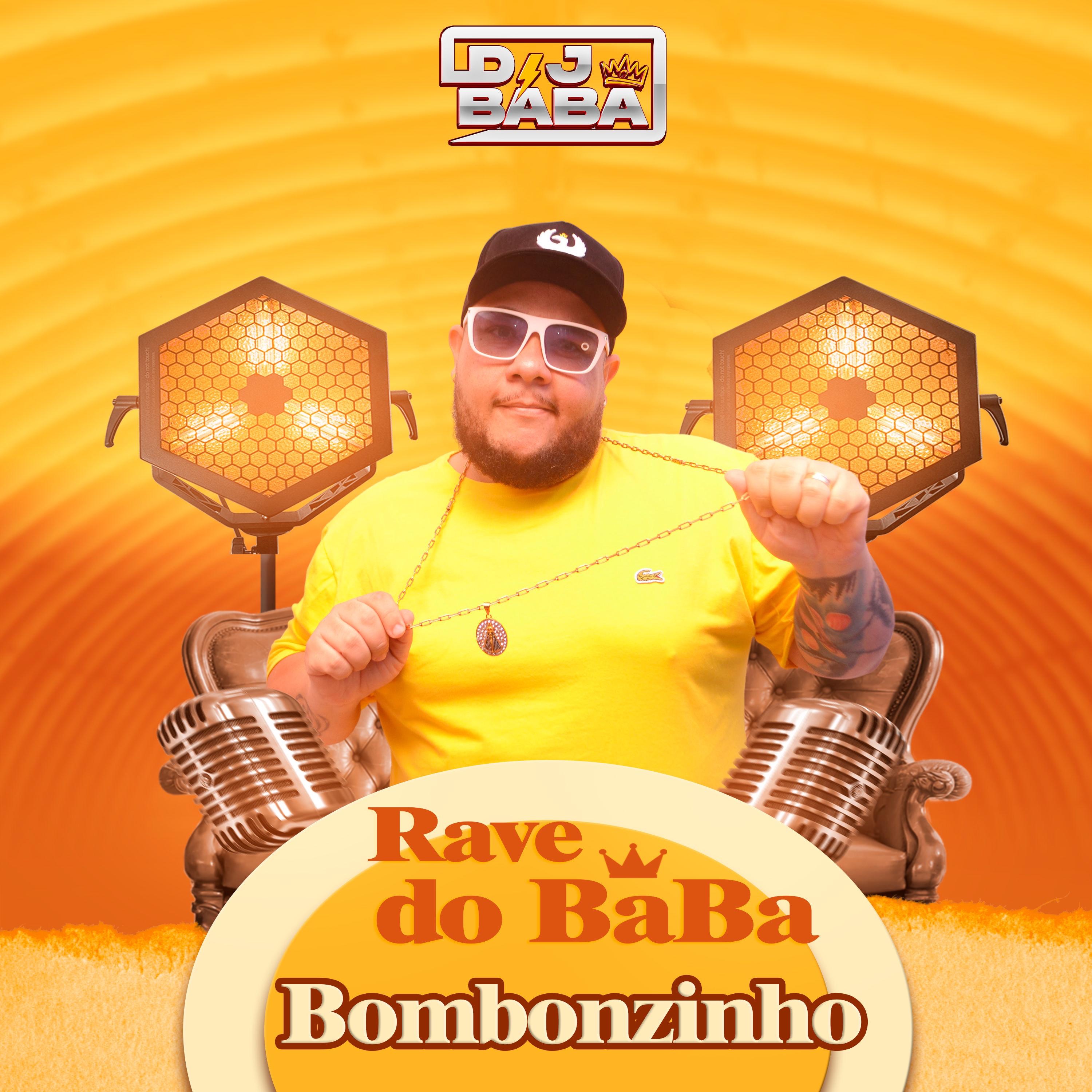 Rave Bombonzinho (Bába Remix) - Single