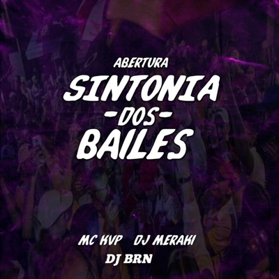 Abertura Sintonia dos Bailes - Single