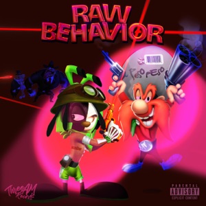 Raw Behavior (feat. Peso Peso)