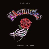 Memories - Single - EsEyeEx