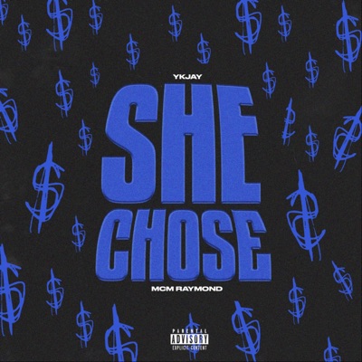 She Chose (feat. MCM Raymond) - Single