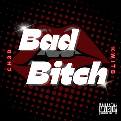Bad Bitch - Single