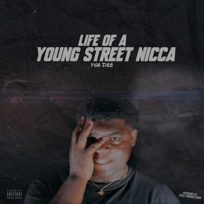 Life of a Youngstreetnicca EP.
