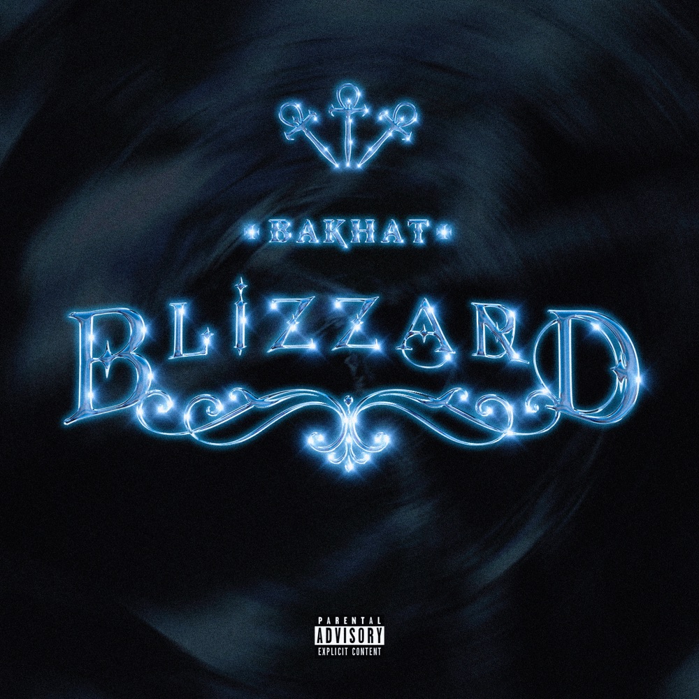 Обложка альбома «Blizzard - Single» — BAKHAT