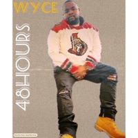48 Hours - Single - Wyce