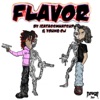 FLAVOR! (feat. Ieatasswhatsup) - Single