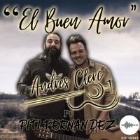 El Buen Amor (feat. Piti Fernandez) - Single - Andrés Clerc