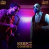 Keep on Coming (feat. Chris Range) - Single