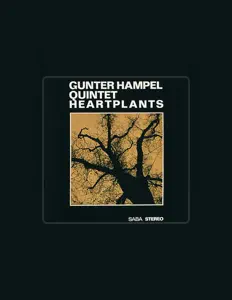 Gunter Hampel Quintet: песни, клипы, биография, даты выступлений и многое другое.