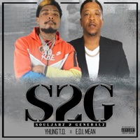Souljahz 2 Generalz - Yhung T.O. & E.D.I. Mean