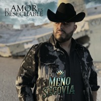 El Amor es Desechable - EP - Meño Segovia