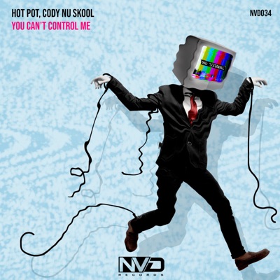 You Can't Control Me - Single