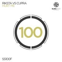 Hurt Me (Riksta vs. Cupra) - Single - Riksta & Cupra
