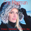 Always Remember Us This Way - Cris Hagman