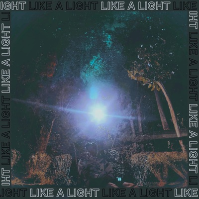 Like a Light - Single