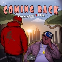 Coming Back (feat. Hero sys) - Single - H-Moneybags