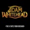 Little Old Man - Adam Whitehead lyrics