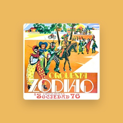 Listen to Orquesta Zodiac, watch music videos, read bio, see tour dates & more!