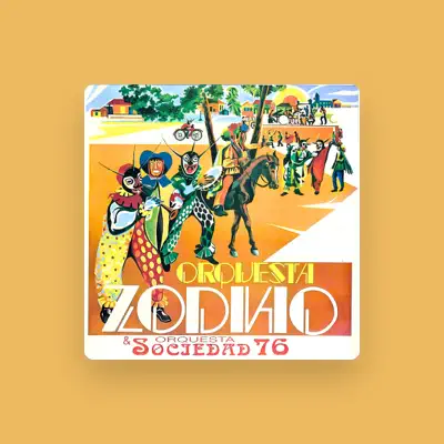 Listen to Orquesta Zodiac, watch music videos, read bio, see tour dates & more!