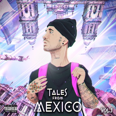 Tales From México, Vol. 1