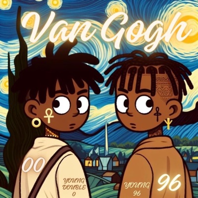 Van Gogh (feat. Young Double 0) - Single
