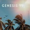 Kehlani - Genesis 99 lyrics