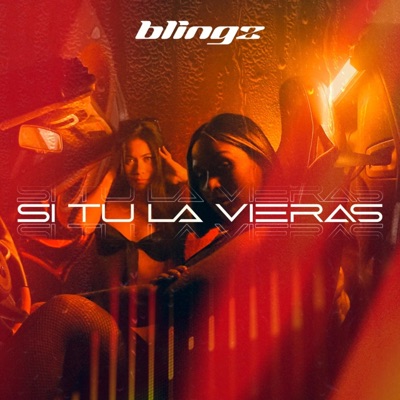 Si Tu La Vieras - Single