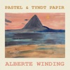 Alberte Winding - Pastel og Tyndt Papir