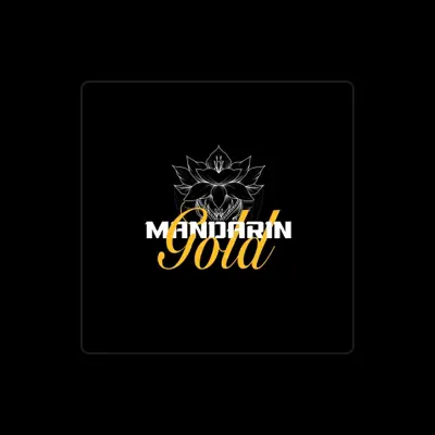 Listen to Mandarin Gold, watch music videos, read bio, see tour dates & more!