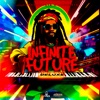 Infinite Future Deluxe - Single