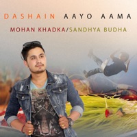 Dashain Aayo Aama - Single - Mohan Khadka & Sandhya Budha