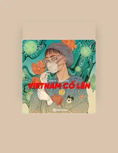 Ouve Danh Đức Tiến, vê vídeos de música, lê a biografia, vê as datas da digressão e muito mais!