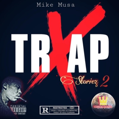 Trap Storiez 2