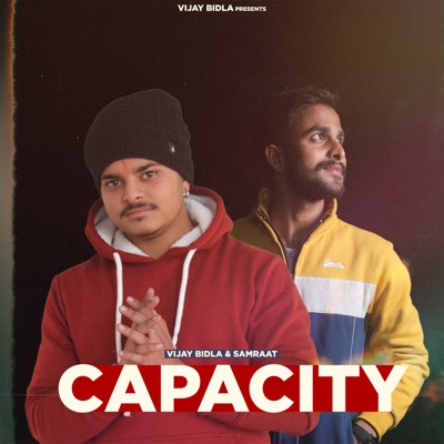 Capacity (feat. Samraat) - Single