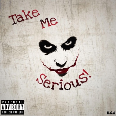 Take Me Serious - EP