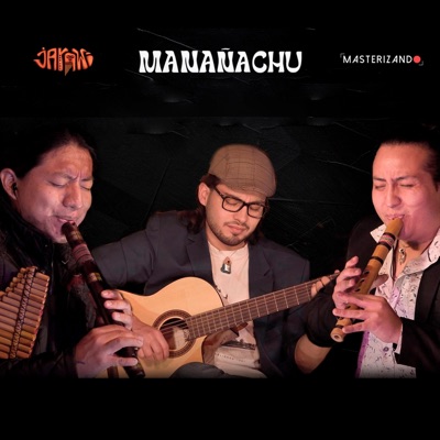 Manañachu - Single