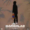 Stream & download Gárgolas (feat. Joselo LV)