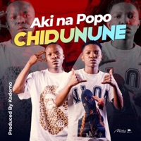 Aki na Popo Chidunune - Single - Pickwap Music