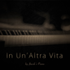 In Un'altra Vita - Jacob's Piano