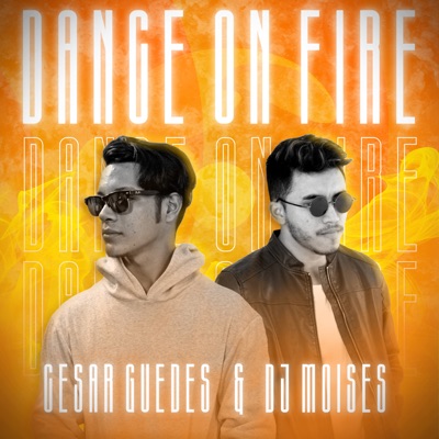 Dance on Fire - Single