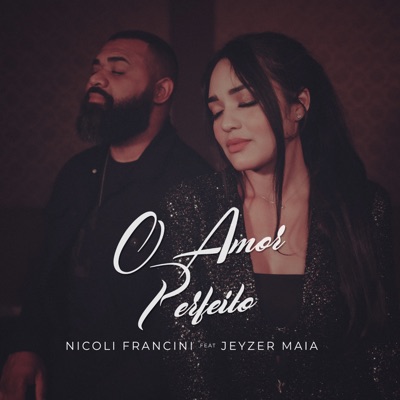 O Amor Perfeito - Single