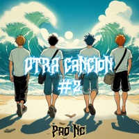 Otra Canción #2 - Single - Pro Nc