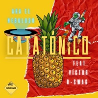 Catatónico - Single - Victor R -Swag & AKA EL NEBULOSO