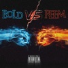 Bold Vs Reem (feat. 300reem) - Single