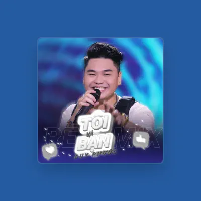 Listen to Duy Phước, watch music videos, read bio, see tour dates & more!